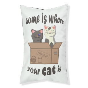 Funny quote Home is where your cat is Pet Bed