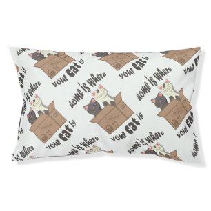 Funny quote Home is where your cat is Pet Bed