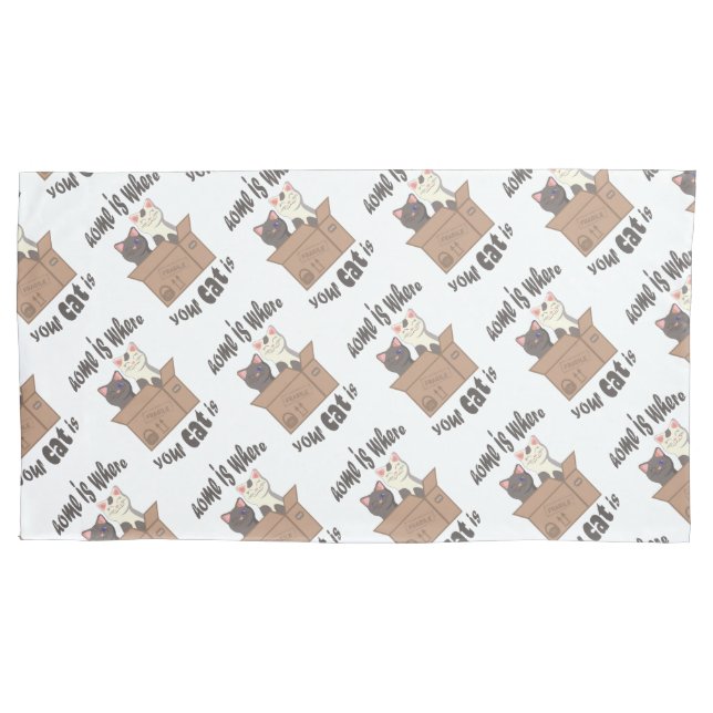 Funny quote Home is where your cat is Pillow Case (Front)
