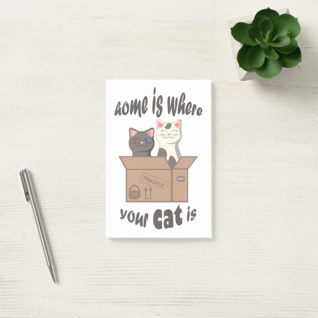 Funny quote Home is where your cat is Post-it Notes (Office)