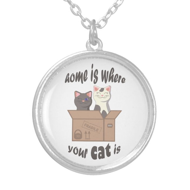 Funny quote Home is where your cat is Silver Plated Necklace (Front)