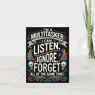 Funny Quote Humorous Multitask Funny Saying Card