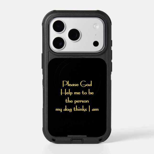 Funny Quote Inspired by a Dog's Devotion Otterbox iPhone Case (Back)