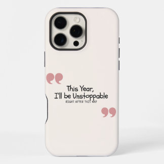 Funny Quote iPhone 16 Pro Max Case