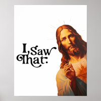 Funny Quote Jesus Meme I Saw That Christian