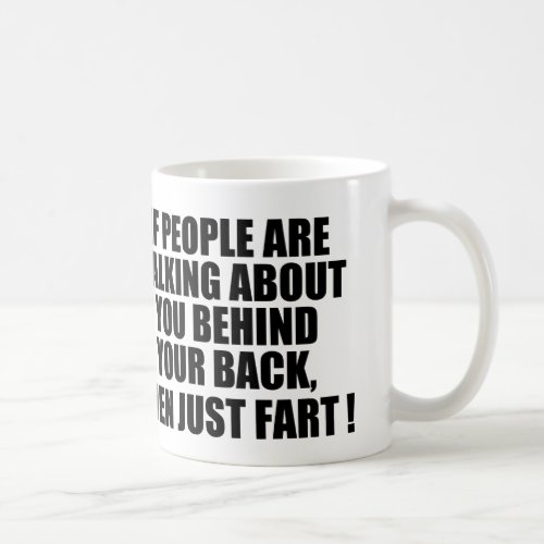 Funny quote JUST FART Coffee Mug
