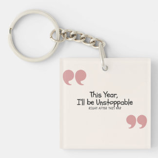 Funny Quote Keychain