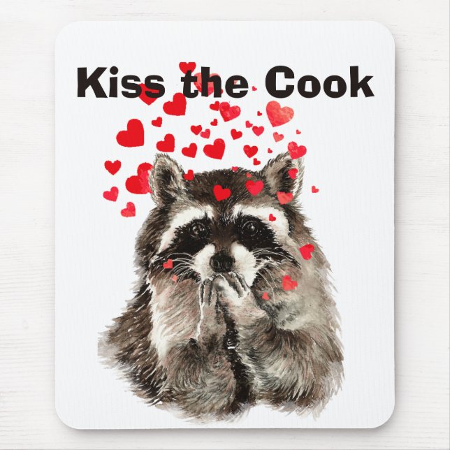 Funny Quote Kiss the Cook Cute Raccoons, Animal Mo Mouse Pad (Front)