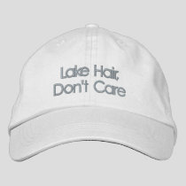 Funny Quote Lake Hair Don't Care Typography Embroidered Baseball Cap