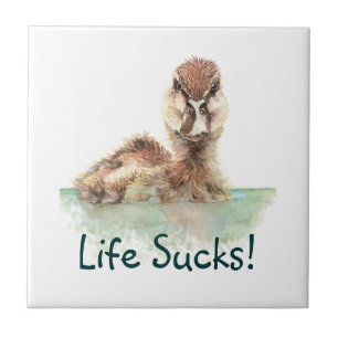 Funny Quote, Life Sucks, Angry Duck, Bird Ceramic Tile