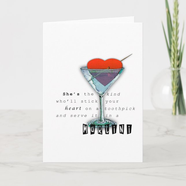 Funny Quote Martini Glass Greeting Card (Front)
