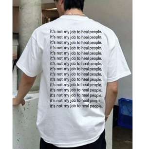Funny Quote Men T-Shirt