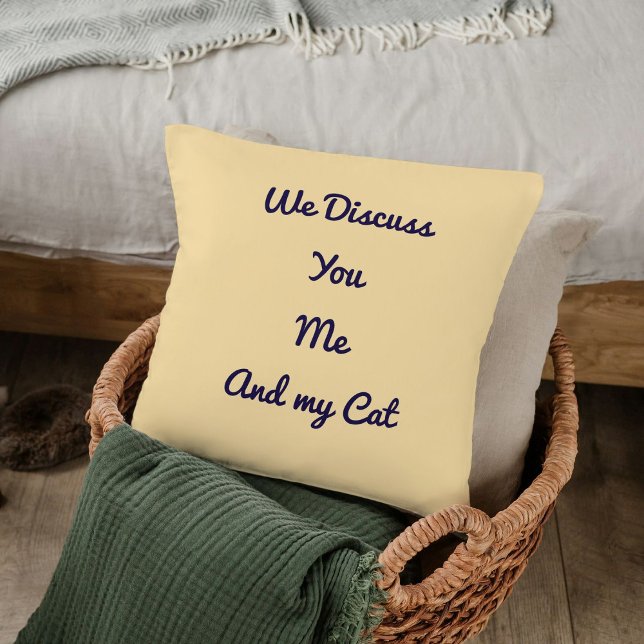 Funny Quote Modern Cat Lover Gift Beige Template Throw Pillow (Creator Uploaded)
