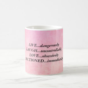 Funny quote Mug