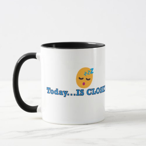 Funny Quote Mug Novelty Gift  Mug