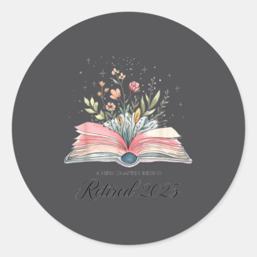 Funny Quote New Chapter Begins Retired 2025 Floral