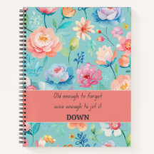 Funny Quote Notebook and Cute Floral Journal