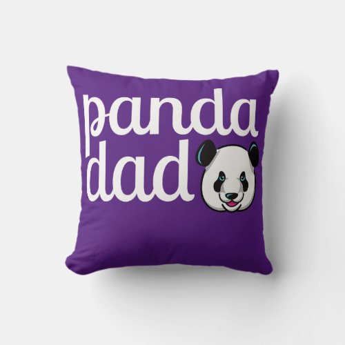 Funny Quote Panda Dad Stuffed Animal Fathers Day  Throw Pillow