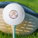 Funny Quote Pink White Custom Kids Photo Golf Balls<br><div class="desc">Personalized photo golf balls with editable text. The funny wording reads "i love you to the rough & back" in black typography,  on a pink background. The photo template is set up for you to add your own photo,  such as picture of your child or grandchild.</div>