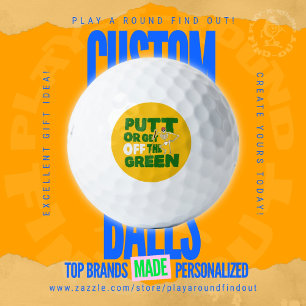Funny Quote: Putt Or Get Off The Green Trash Talk Golf Balls