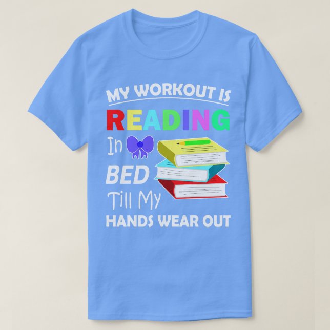 Funny Quote Readers Book Fan  T-Shirt (Design Front)