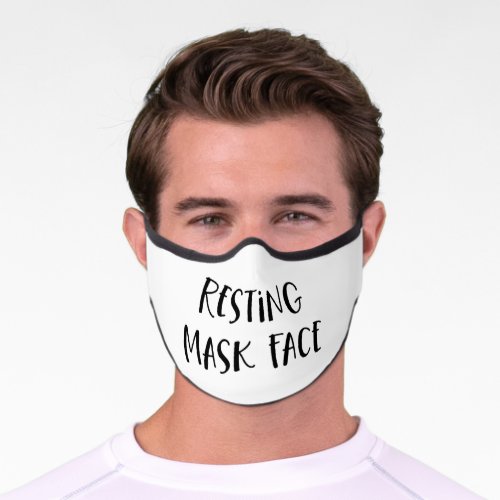 Funny Quote  Resting Mask Face Black and White