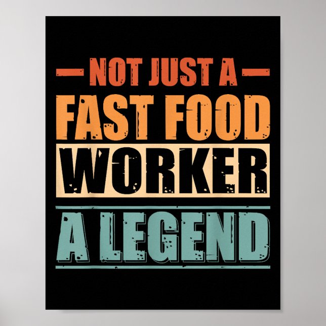 Funny Quote Retro Fast Food Worker Poster (Front)