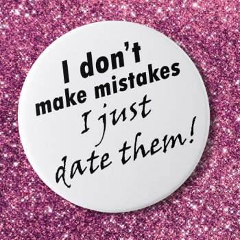 Funny Quote Sayings Buttons Joke Fun Gifts For Her by Wise_Crack at Zazzle