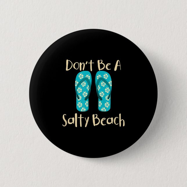 Funny Quote Summer Vacation Vacay Mode Beach Sanda Button (Front)