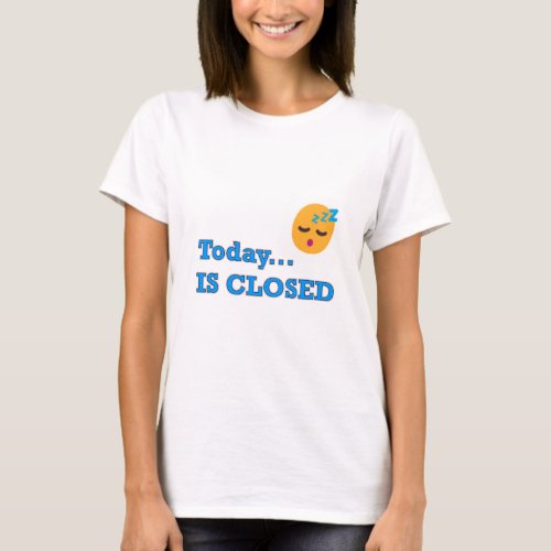 Funny Quote T_Shirt For Her Great occasion