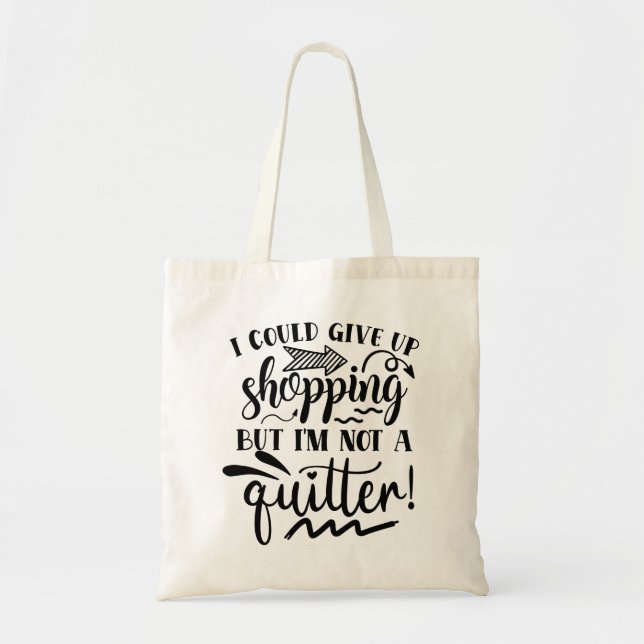Funny quote tote bag (Front)