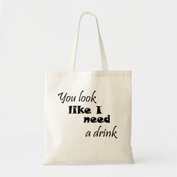 Funny Quote Trendy  Cute Typography Gift For Her Tote Bag by Wise_Crack at Zazzle