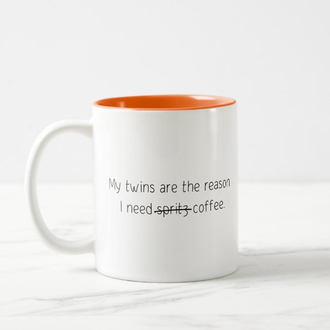 Funny Quote Trendy Gift Coffee Mug Twins Spritz (Left)