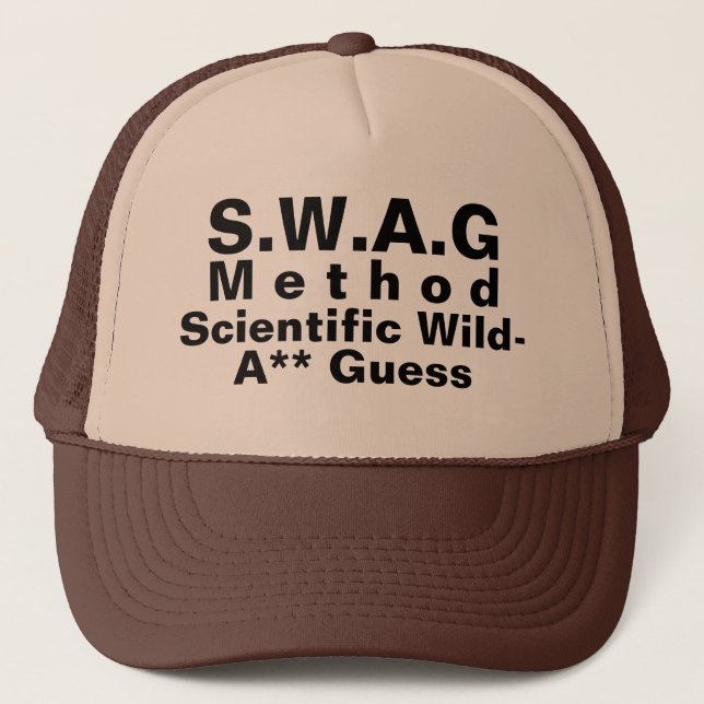 Funny Quote Trucker Hat (Front)