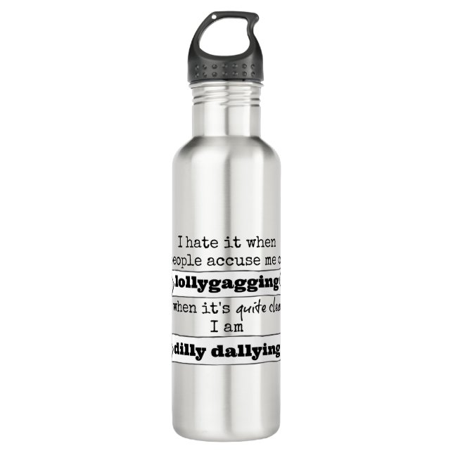 Funny Quote Water Bottle (Front)