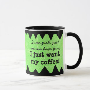 Funny Quote Women's Coffee Mug