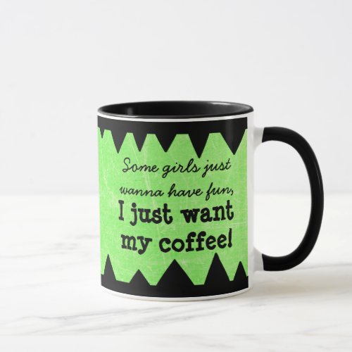 Funny Quote Womens Coffee Mug