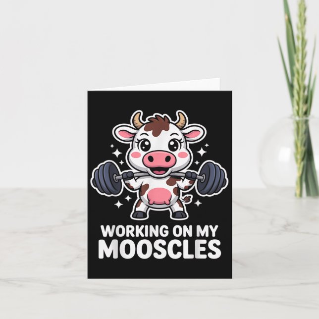 Funny Quote Working On My Mooscles Cow Gym Workout Card (Front)