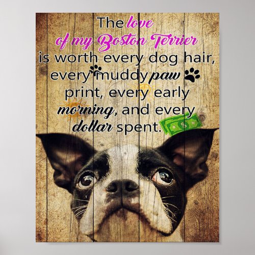Funny Quotes About Boston Terrier Present Poster