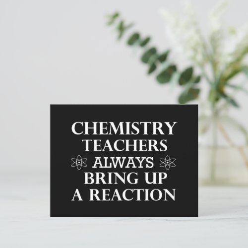 funny quotes about chemistry teacher holiday postcard