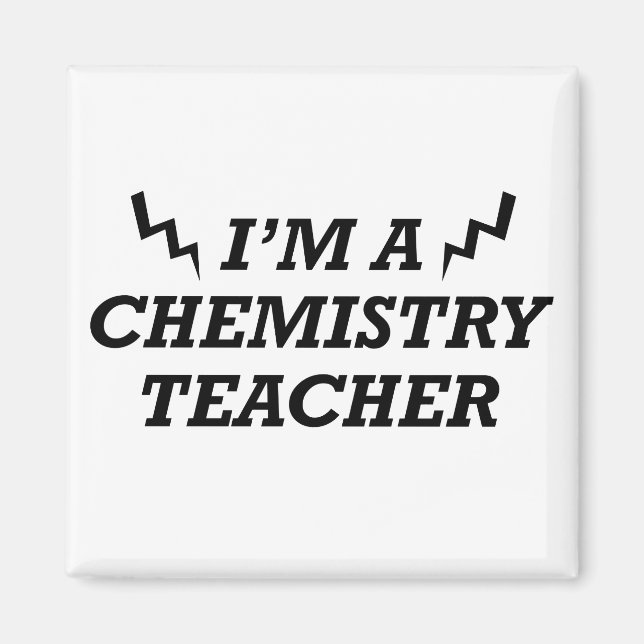 Funny quotes about chemistry teacher magnet (Front)