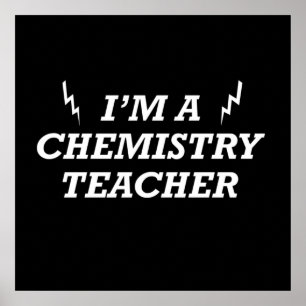 Funny quotes about chemistry teacher poster