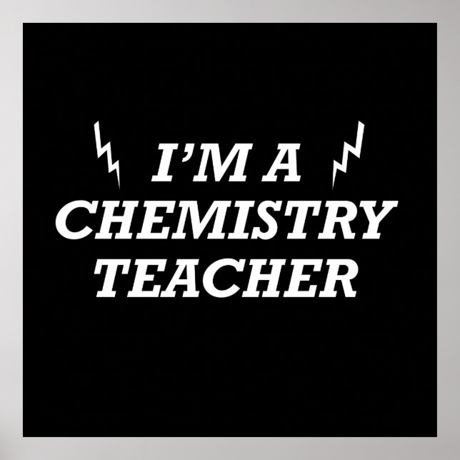 Funny quotes about chemistry teacher poster (Front)