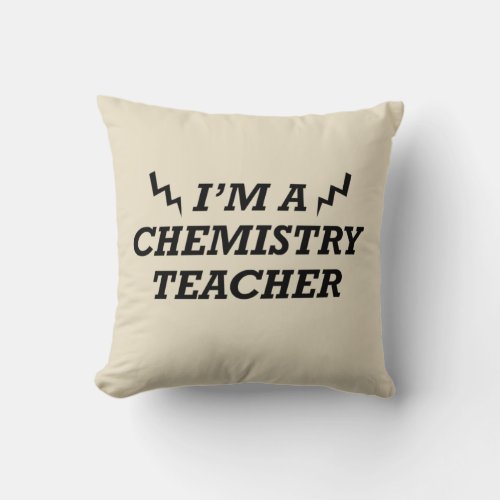 Funny quotes about chemistry teacher throw pillow
