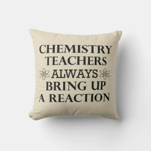 Funny quotes about chemistry teacher throw pillow