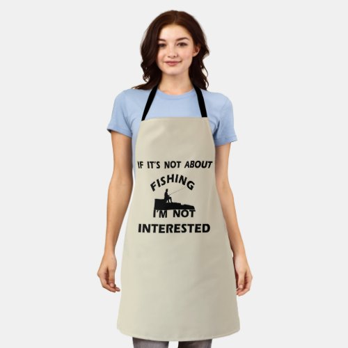 funny quotes about fishing lovers apron