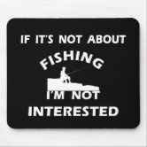 WTF where's the fish funny fishing quotes Mouse Pad