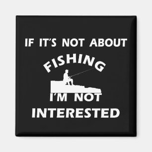 funny quotes about fishing magnet