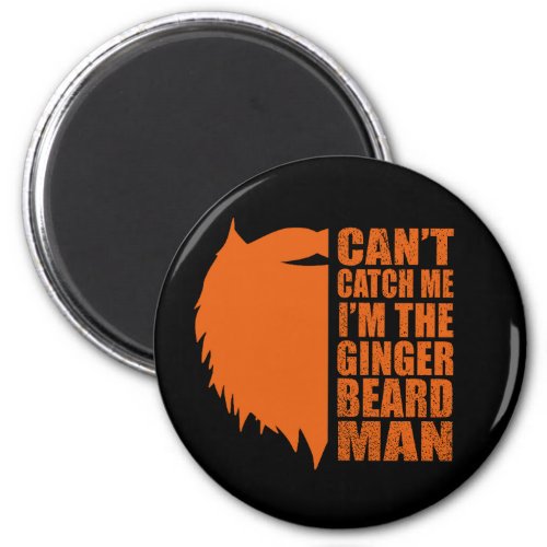 funny quotes about ginger beard man magnet