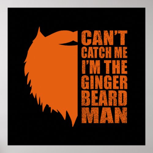 funny quotes about ginger beard man poster